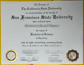 Make fake San Francisco State University diploma.