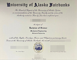 where to buy University of Alaska – Fairbanks diploma certificate Bachelor’s degree？