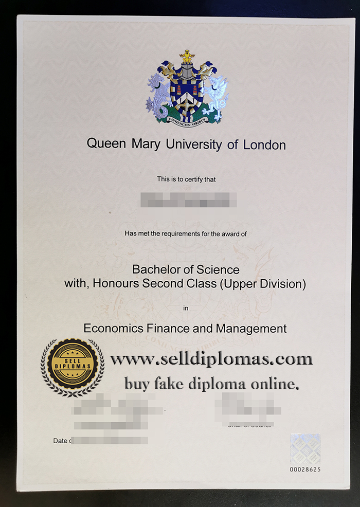 Sell fake Queen Mary of London University diploma online.